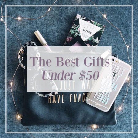 The Best Gifts Under $50